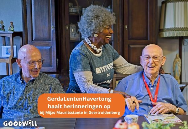 Goodwill ambassadeur GerdaLentenHavertong bezoekt Mijzo Mauritsstaete in Geertruidenberg